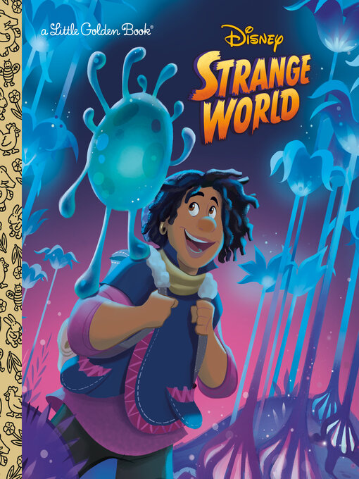 Title details for Strange World Little Golden Book by Golden Books - Available